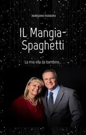 Ferrini |  IL Mangia-Spaghetti | Buch |  Sack Fachmedien