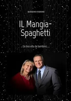 Ferrini |  IL Mangia-Spaghetti | eBook | Sack Fachmedien