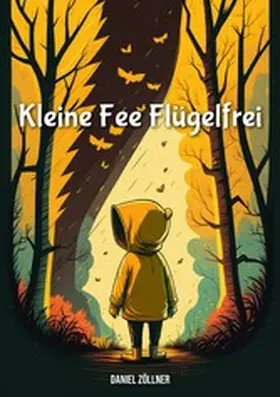 Zöllner |  Kleine Fee Flügelfrei | eBook | Sack Fachmedien
