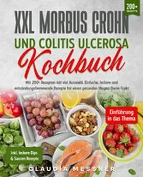 Messner |  XXL Morbus Crohn und Colitis Ulcerosa Kochbuch | eBook | Sack Fachmedien