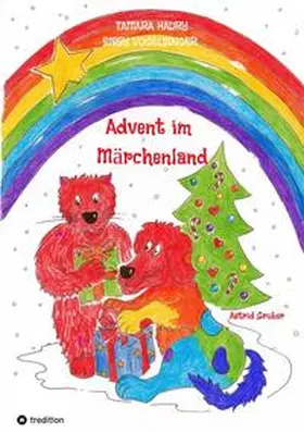 Haury / Vogelsinger |  Advent im Märchenland | Buch |  Sack Fachmedien