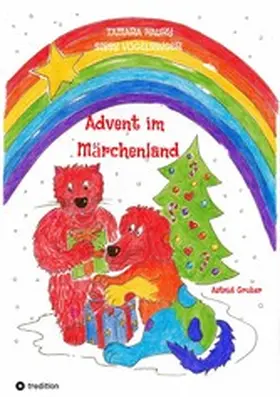 Haury / Vogelsinger |  Advent im Märchenland | eBook | Sack Fachmedien