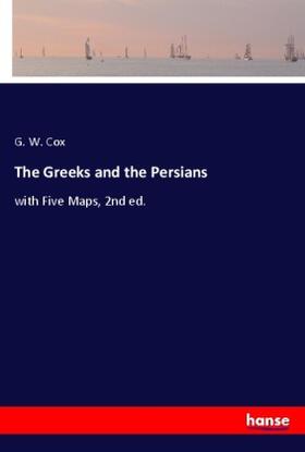 Cox |  The Greeks and the Persians | Buch |  Sack Fachmedien