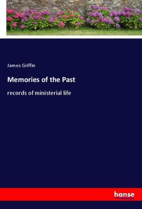 Griffin |  Memories of the Past | Buch |  Sack Fachmedien