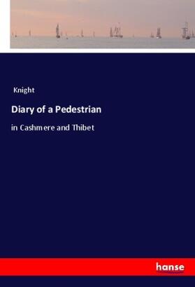 Knight |  Diary of a Pedestrian | Buch |  Sack Fachmedien