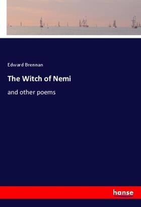 Brennan |  The Witch of Nemi | Buch |  Sack Fachmedien