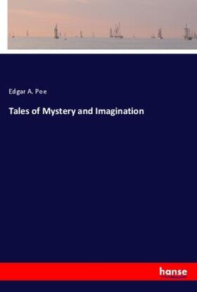 Poe |  Tales of Mystery and Imagination | Buch |  Sack Fachmedien