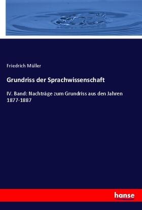 Müller |  Grundriss der Sprachwissenschaft | Buch |  Sack Fachmedien