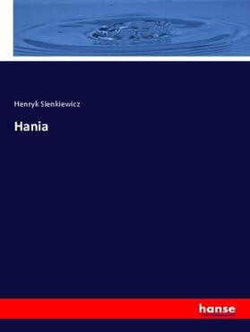 Sienkiewicz |  Hania | Buch |  Sack Fachmedien
