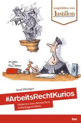 Diringer |  #ArbeitsRechtKurios | Buch |  Sack Fachmedien