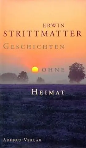 Strittmatter |  Geschichten ohne Heimat | Buch |  Sack Fachmedien