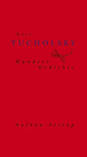 Tucholsky / Schuhmann |  Hundert Gedichte | Buch |  Sack Fachmedien
