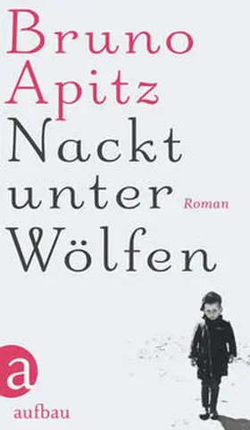 Apitz |  Nackt unter Wölfen | Buch |  Sack Fachmedien