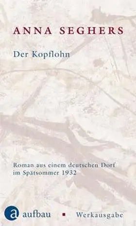 Seghers |  Der Kopflohn | Buch |  Sack Fachmedien