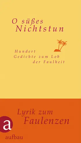 Engler |  O süßes Nichtstun | Buch |  Sack Fachmedien