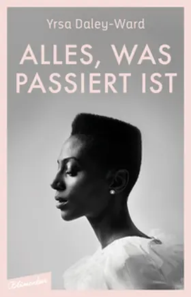 Daley-Ward |  Alles, was passiert ist | Buch |  Sack Fachmedien