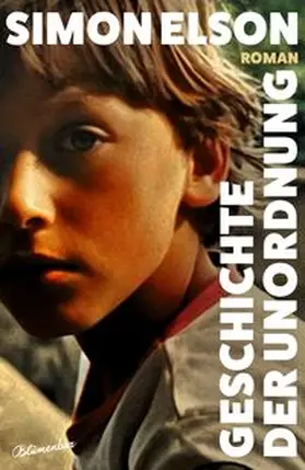 Elson |  Geschichte der Unordnung | Buch |  Sack Fachmedien