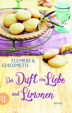 Flumeri / Giacometti |  Der Duft von Liebe und Limonen | Buch |  Sack Fachmedien