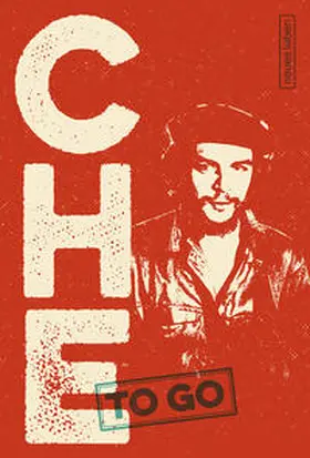 Uthleb / Guevara |  CHE to go | Buch |  Sack Fachmedien