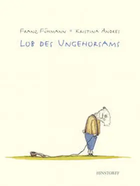 Fühmann |  Lob des Ungehorsams | Buch |  Sack Fachmedien