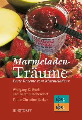 Buck / Hohendorf / Becker |  Marmeladenträume | eBook | Sack Fachmedien