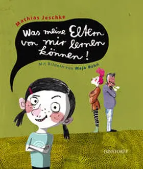 Jeschke |  Was meine Eltern von mir lernen können | Buch |  Sack Fachmedien