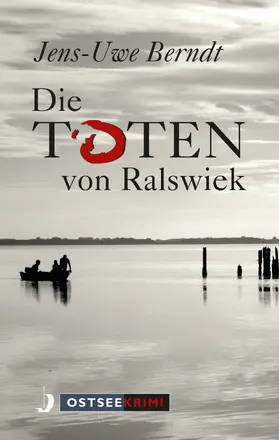 Berndt |  Die Toten von Ralswiek | eBook | Sack Fachmedien