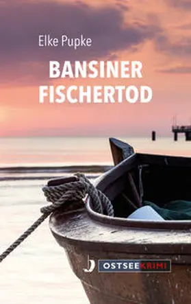 Pupke | Bansiner Fischertod | Buch | 978-3-356-02321-3 | www2.sack.de