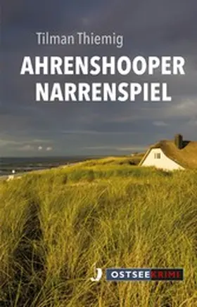 Thiemig |  Ahrenshooper Narrenspiel | eBook | Sack Fachmedien