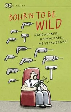 Hoffmann |  Bohr´n to be wild | Buch |  Sack Fachmedien