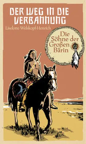 Welskopf-Henrich |  Die Söhne der Großen Bärin (2) | Buch |  Sack Fachmedien
