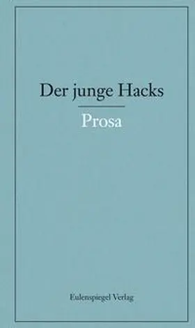 Nickel / Hacks |  Der junge Hacks 4 | Buch |  Sack Fachmedien