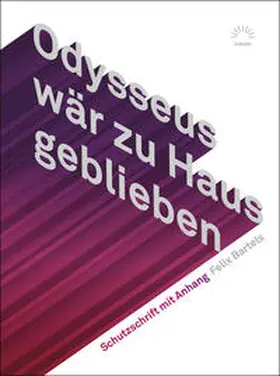 Bartels |  Odysseus wär zu Haus geblieben | Buch |  Sack Fachmedien