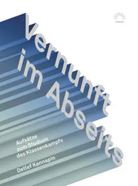 Kannapin |  Vernunft im Abseits | Buch |  Sack Fachmedien