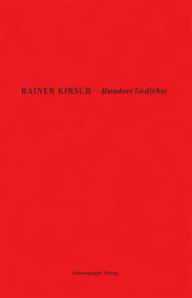 Kirsch / Hensel |  Hundert Gedichte | Buch |  Sack Fachmedien
