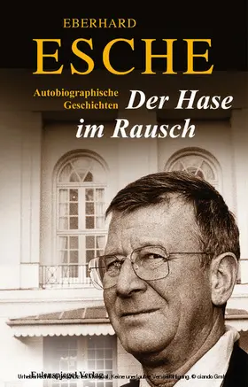 Esche |  Der Hase im Rausch | eBook | Sack Fachmedien