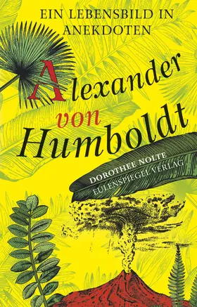 Nolte |  Alexander von Humboldt | eBook | Sack Fachmedien