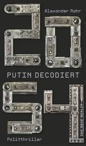 Rahr |  2054 - Putin decodiert | Buch |  Sack Fachmedien