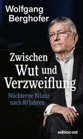 Berghofer |  Zwischen Wut und Verzweiflung | Buch |  Sack Fachmedien