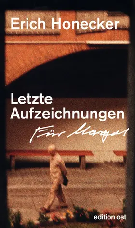 Honecker |  Letzte Aufzeichnungen | eBook | Sack Fachmedien