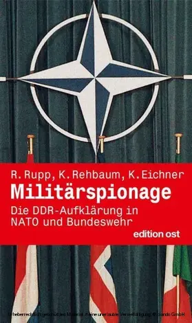 Rupp / Rehbaum / Eichner |  Militärspionage | eBook | Sack Fachmedien