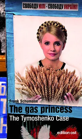 Schumann |  The gas princess. The Tymoshenko Case | eBook | Sack Fachmedien