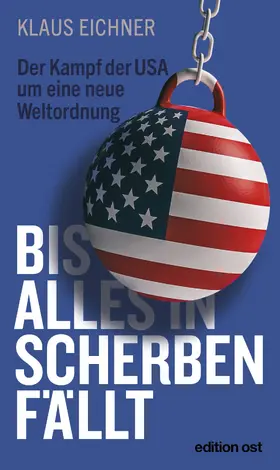 Eichner |  Bis alles in Scherben fällt | eBook | Sack Fachmedien