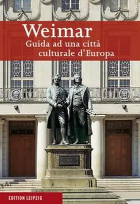Seifert |  Weimar. Führer durch eine europäische Kulturstadt / Weimar | Buch |  Sack Fachmedien