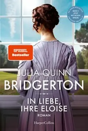 Quinn | Bridgerton - In Liebe, Ihre Eloise | E-Book | sack.de