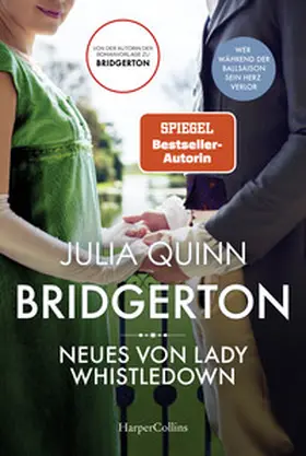 Quinn |  Bridgerton - Neues von Lady Whistledown | Buch |  Sack Fachmedien