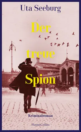 Seeburg |  Der treue Spion | Buch |  Sack Fachmedien