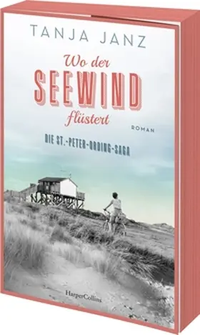 Janz |  Wo der Seewind flüstert. Die St.-Peter-Ording-Saga | Buch |  Sack Fachmedien