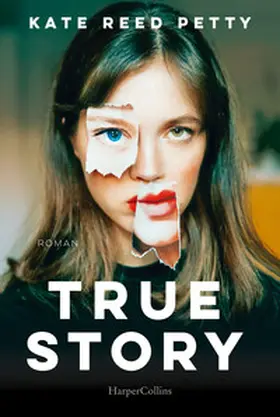 Reed Petty | True Story | Buch | 978-3-365-00286-5 | www2.sack.de