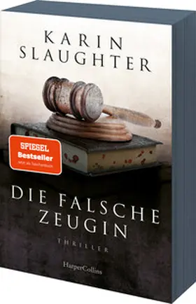 Slaughter | Die falsche Zeugin | Buch | 978-3-365-00528-6 | sack.de